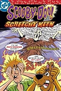 Scooby-Doo! Screechy Keen (Library Binding)