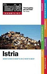 Time Out Shortlist Istria (Paperback)