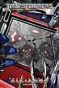 Transformers: Revenge of the Fallen: Alliance, Volume 3 (Library Binding)