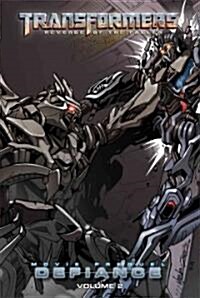 Transformers: Revenge of the Fallen: Defiance, Volume 2 (Library Binding)