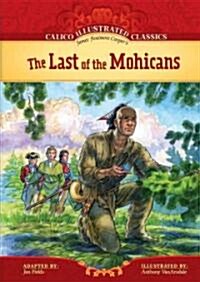 Last of the Mohicans (Library Binding)
