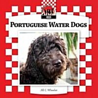 Portuguese Water Dogs (Library Binding)