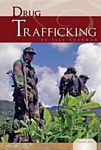 Drug Trafficking (Library Binding)