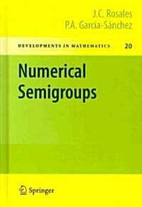 Numerical Semigroups (Hardcover, 2009)