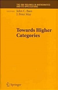 Towards Higher Categories (Hardcover, 2010)