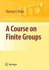 A Course on Finite Groups (Paperback, 2009)