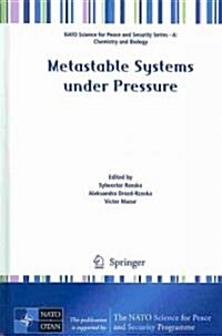 Metastable Systems Under Pressure (Hardcover, 2010)