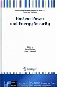 Nuclear Power and Energy Security (Hardcover, 2010)