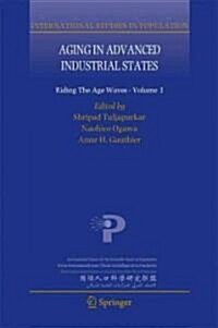 Ageing in Advanced Industrial States: Riding the Age Waves - Volume 3 (Hardcover, 2010)