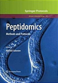 Peptidomics: Methods and Protocols (Hardcover)