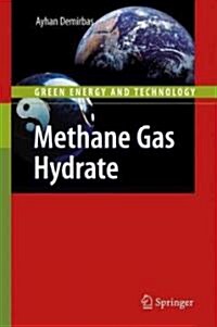 Methane Gas Hydrate (Hardcover)