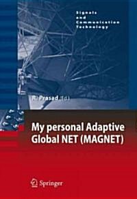 My Personal Adaptive Global NET (MAGNET) (Hardcover)