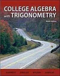 College Algebra with Trigonometry (Hardcover, 9)