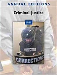 Annual Editions Criminal Justice 10/11 (Paperback, 34th)