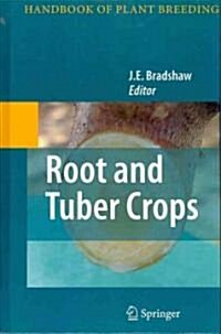 Root and Tuber Crops (Hardcover)