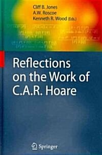 Reflections on the Work of C.A.R. Hoare (Hardcover)