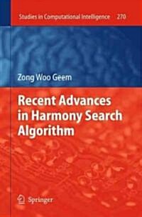 Recent Advances in Harmony Search Algorithm (Hardcover)