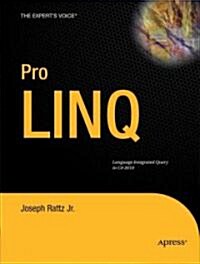 Pro Linq: Language Integrated Query in C# 2010 (Paperback, 2010)