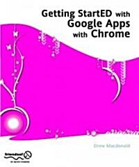 Getting Started with Google Apps (Paperback)