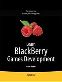 Learn Blackberry Games Development (Paperback)