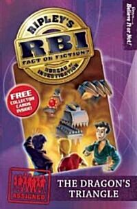 Ripleys Bureau of Investigation 2: Dragons Triangle (Paperback)