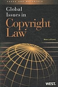 Global Issues in Copyright Law (Paperback)