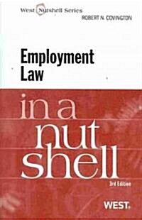 Employment Law in a Nutshell (Paperback, 3rd)