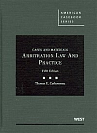 Cases and Materials on Arbitration Law and Practice (Hardcover, 5th)