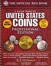 A Guide Book of United States Coins (Paperback, 1st, Spiral, Professional)