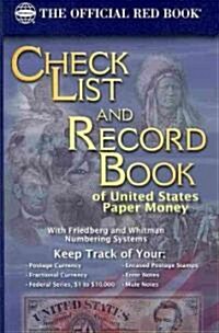 Check List and Record Book of United States Paper Money (Paperback)