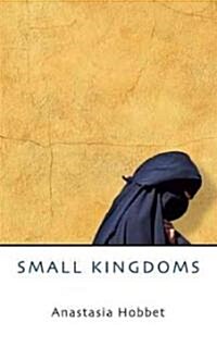 Small Kingdoms (Hardcover)