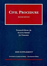 Civil Procedure 2009 (Paperback, 2nd, Supplement)