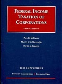 Federal Income Taxation of Corporations 2009 (Paperback, 3rd, Supplement)