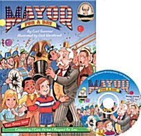 Mayor for a Day Read-Along (Hardcover, Compact Disc)