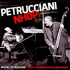 [수입] Michel Petrucciani & Niels Henning Orsted Pedersen [2CD]