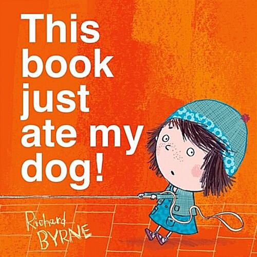 This Book Just Ate My Dog! (Paperback)
