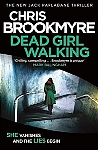 Dead Girl Walking (Hardcover)