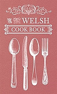 The Welsh Cook Book (Paperback)