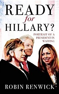 Ready for Hillary? (Hardcover)