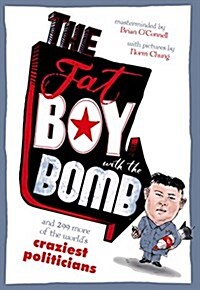 Fat Boy With The Bomband 299 More (Paperback)