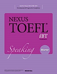 Nexus TOEFL iBT Speaking Starter