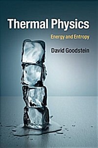 Thermal Physics : Energy and Entropy (Paperback)