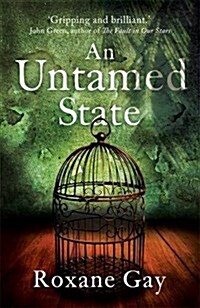 An Untamed State (Hardcover)