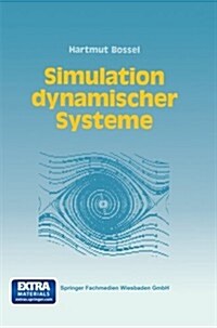 Simulation Dynamischer Systeme: Grundwissen, Methoden, Programme (Paperback, Softcover Repri)