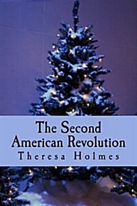 The Second American Revolution (Paperback)