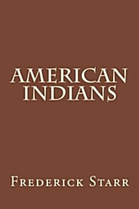 American Indians (Paperback)