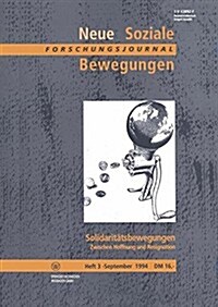 Solidaritatsbewegungen : Zwischen Hoffnung Und Resignation (Paperback, 1994 ed.)