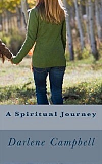 A Spiritual Journey (Paperback)