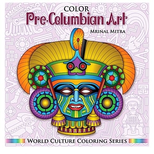 Color Pre-Columbian Art (Paperback)
