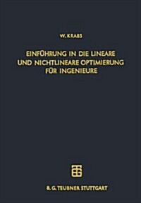 Einf?rung in Die Lineare Und Nichtlineare Optimierung F? Ingenieure (Paperback, Softcover Repri)